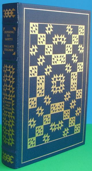 Crossing To Safety By Wallace Stegner Signed Limited 1st - Franklin Library