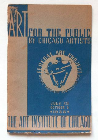 Art Institute Chicago Wpa Exhibit Program 1938 Federal Art Project Harold Welch