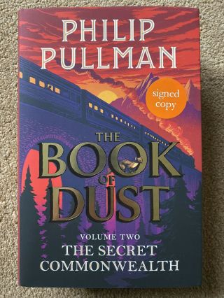 Signed 1st Edition Philip Pullman Secret Commonwealth Book Of Dust Hardback Book