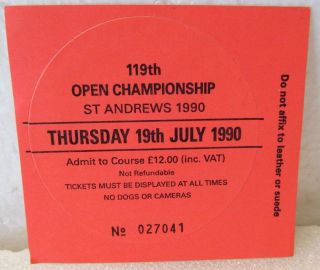 1990 British Open Thursday Peel Off Ticket - Nick Faldo - St.  Andrews