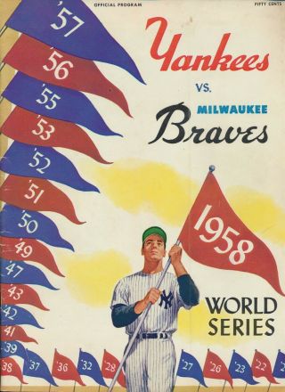 1958 World Series Program Milwaukee Braves Vs.  York Yankees (not Scored)