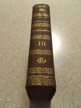 c.  1804 THE LIFE OF GEORGE WASHINGTON.  by JOHN MARSHALL - Vol.  IIl 2