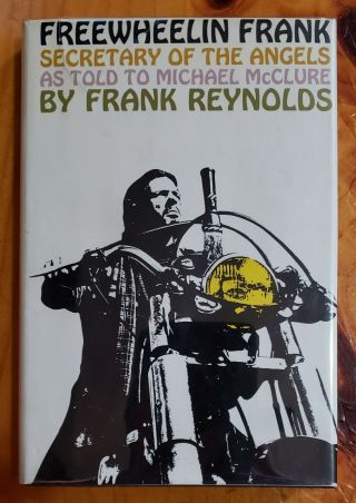 Signed Frank Reynolds Freewheelin Frank Secretary Hells Angels 1st Edition 1967