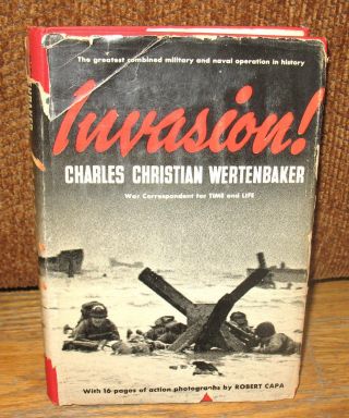 Robert Capa Invasion Allied France Normandy World War Ii Hc Dust Jacket 1st Ed
