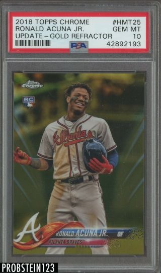 2018 Topps Chrome Update Gold Refractor Ronald Acuna Braves Rc Rookie /50 Psa 10
