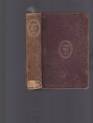 Little Men,  By Louisa May Alcott,  1st Us Ed,  1st State,  Brown Cl.  Hardcover Fair