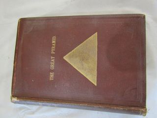 The Great Pyramid Of Egypt By S.  H.  Ford 1882.  First Edition