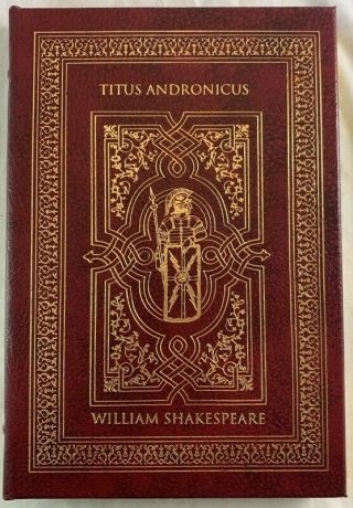 Deluxe Easton Press Leather William Shakespeare Titus Andronicus
