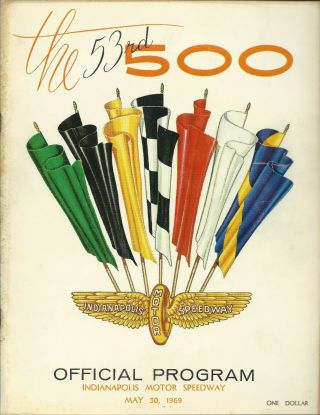 1969 Indy 500 Official Program - 53rd Annual With Starting Position Insert