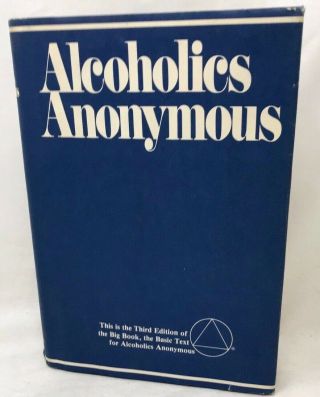 ALCOHOLICS ANONYMOUS AA big book 3rd Ed 25th printing 1986 HCDJ 2