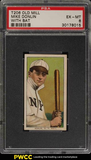 1909 - 11 T206 Mike Donlin With Bat,  Old Mill Psa 6 Exmt (pwcc)