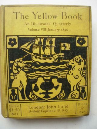 The Yellow Book An Illustrated Quarterly Vol Viii 1896 John Buchan,  Etc Etc 10d