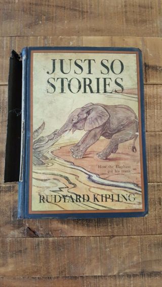 Just So Stories By Rudyard Kipling - Illust.  In Color By J.  M.  Gleeson,  C.  1912