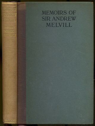 Torick Ameer - Ali / Memoirs Of Sir Andrew Melvill And The Wars First Edition 1918