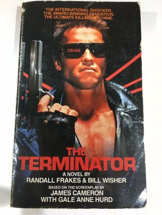 Randall Frakes,  Bill Wisher / The Terminator Paperback Novel Book 1985