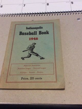 Indianapolis Baseball Book 1946 Minor - League And Major - League Baseball Records