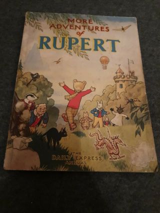 1947 “more Adventures Of Rupert” Daily Express Annual,  Unclipped.