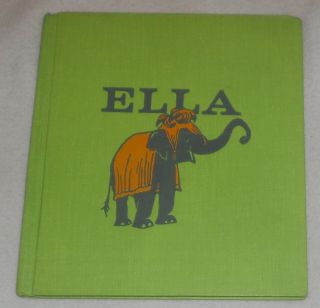 1964 Hardcover Book Ella Written & Illustrated By Bill Peet Signed By Author