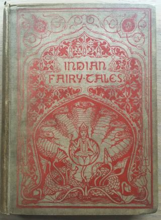 John Batten Indian Fairy Tales Art Nouveau 1892 1st Ed David Nutt Joseph Jacobs