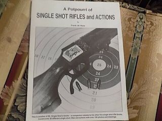 A Potpuorri Of Single Shot Rifles And Actions By Frank De Haas