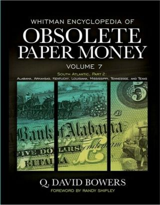 Whitman Encyclopedia Of Obsolete Paper Money Volume 7 South Us Atlantic States