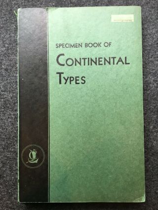 Specimen Book Of Continental Types,  1930,  Type Specimens For Bifur,  Kabel,  More.