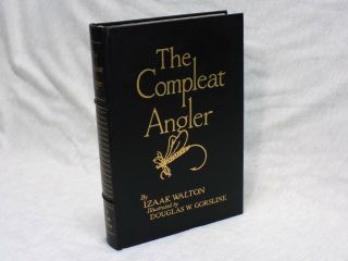 Easton Press The Compleat Angler - Izaak Walton - 1976 - Leather Bound Edition