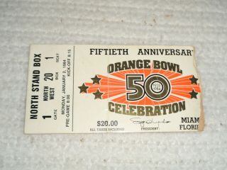 1984 Miami - Nebraska College Football Orange Bowl 50th Anniversary 1/2/84 Ticket