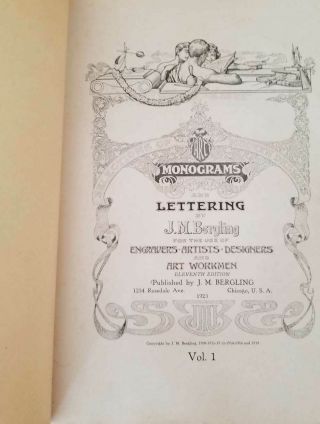1923 Art Monograms And Lettering J.  M.  Bergling - 11th Edition - VOLS.  I - 2 2