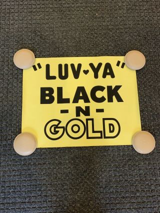 “love Ya Black N Gold” Pittsburgh Steelers Poster Vintage 22x17