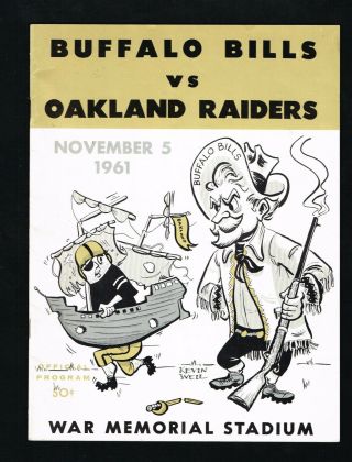 1961 Buffalo Bills Vs Oakland Raiders Afl Football Game Program 2nd Year Afl