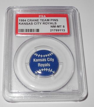 1984 Crane Potato Chip Baseball Pin/coin " Kansas City Royals " Psa 8 Nm - Mt