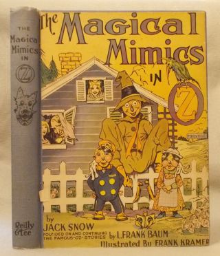 Vintage The Magical Mimics Of Oz By Jack Snow Frank Kramer Illust.  L.  Frank Baum