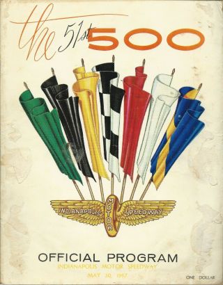 1967 Indy 500 Official Program - 51st Annual With Starting Position Insert