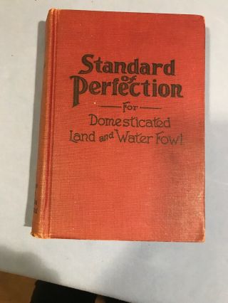 Poultry - The American Standard Of Perfection - 1953