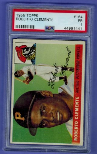 1955 Topps 164 Roberto Clemente Rookie Pittsburgh Pirates Psa Pr 1 Label