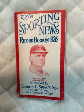 The Sporting News Record Book For 1926 - Max Carey