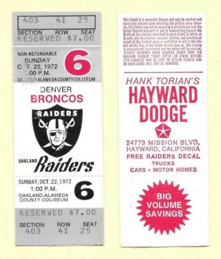 1972 Oakland Raiders Vs Denver Broncos Full Ticket At The Oakland Coliseum