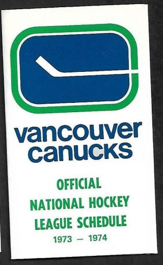 Vancouver Canucks 1973 - 74 Schedule,  Nhl Hockey,  3 Page Fold Out,  2 1/2 " X 4 1/4 