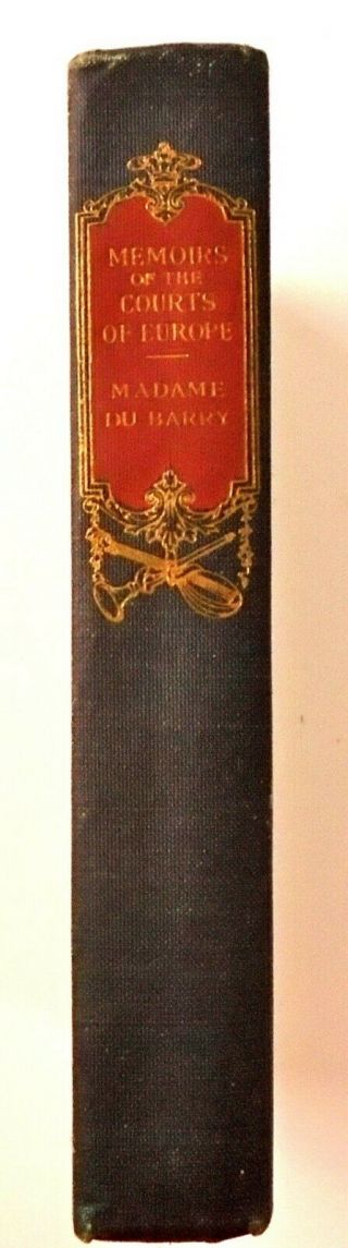 Memoirs Of Madame Du Barry Of The Court Of Louis Xv By H Noel Williams / Collier