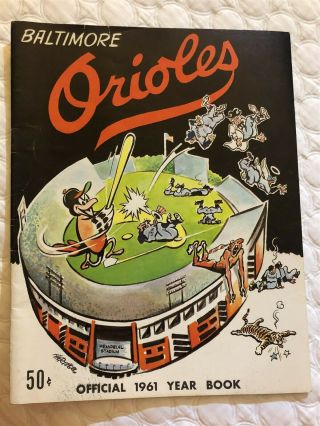 1961 Baltimore Orioles Official Yearbook Brooks Robinson Hoyt Wilhelm Pappas
