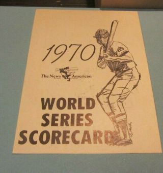 1970 World Series Baltimore Orioles Cincinnati Reds Baseball Game 3 Scorecard