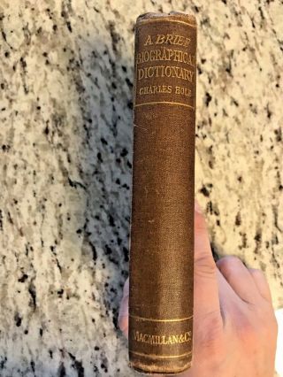 1866 Antique Reference Book " A Brief Biographical Dictionary "