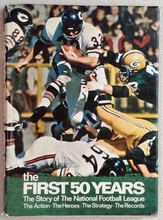 Vintage 1969 Coffee Table Book Nfl First 50 Years Story Of The National Football