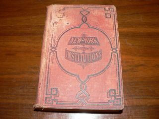 Antique " York And Its Institutions " 1872 Hardcover Book Rev.  J.  F.  Richmond