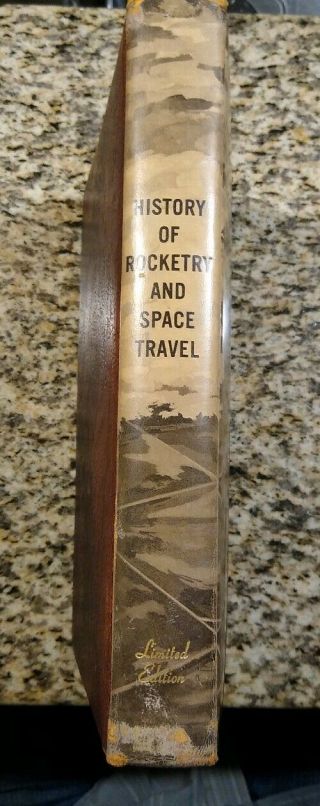 History of Rocketry and Space Travel by Werner von Braun,  First Edition,  Leather 3