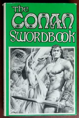 The Conan Swordbook By L.  Sprague De Camp & Scithers - Mirage Press