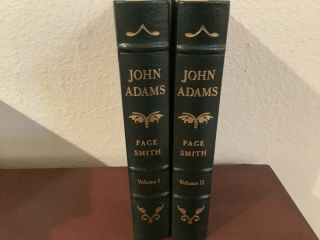 Easton Press John Adams By Page Smith Exc.
