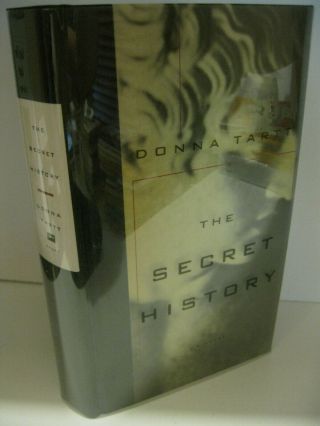 The Secret History By Donna Tartt 1st Edition/1st Printing 1992 Knopf Nf/nf