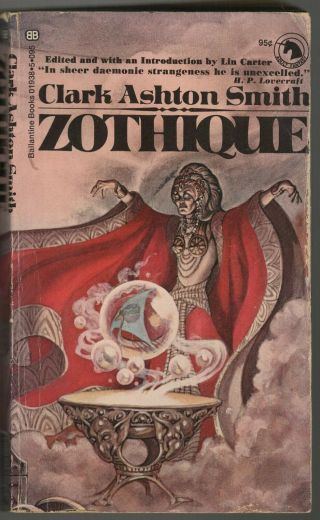 Zothique By Clark Ashton Smith Bllantine 1970 1st Pb Science Fiction Fantasy Vg -
